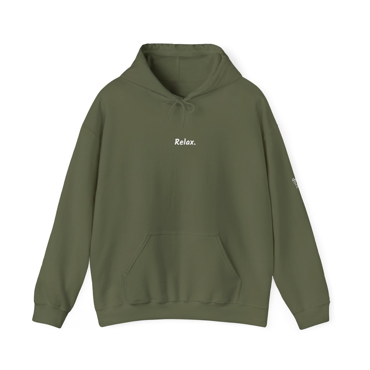 Hooded Sweatshirt - Relax Everything Will Be Alright